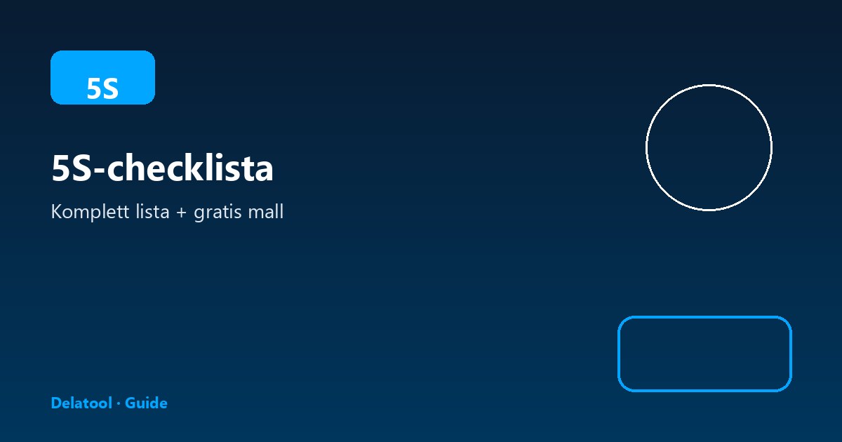 5S-checklista: komplett lista för verkstad och produktion (gratis mall)